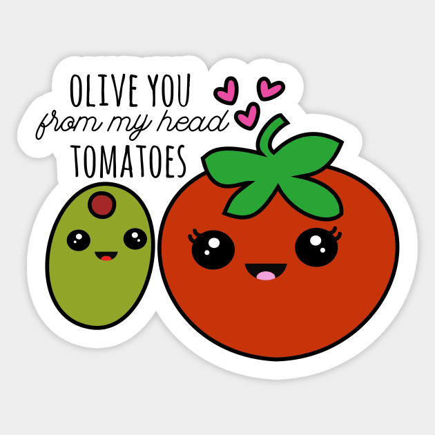 Olive and Tomato Sticker by MrsCathyLynn